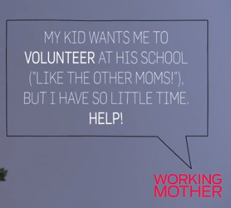 I want to volunteer at school with my kids, but I am short on time!