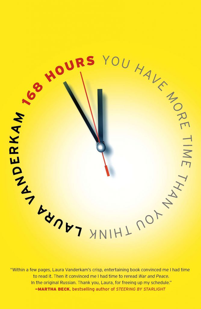 Picture of cover of 168 hour book by Laura Vanderkam