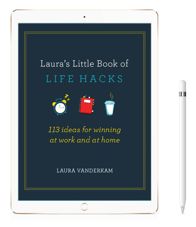 Laura's Little Book of Life Hacks