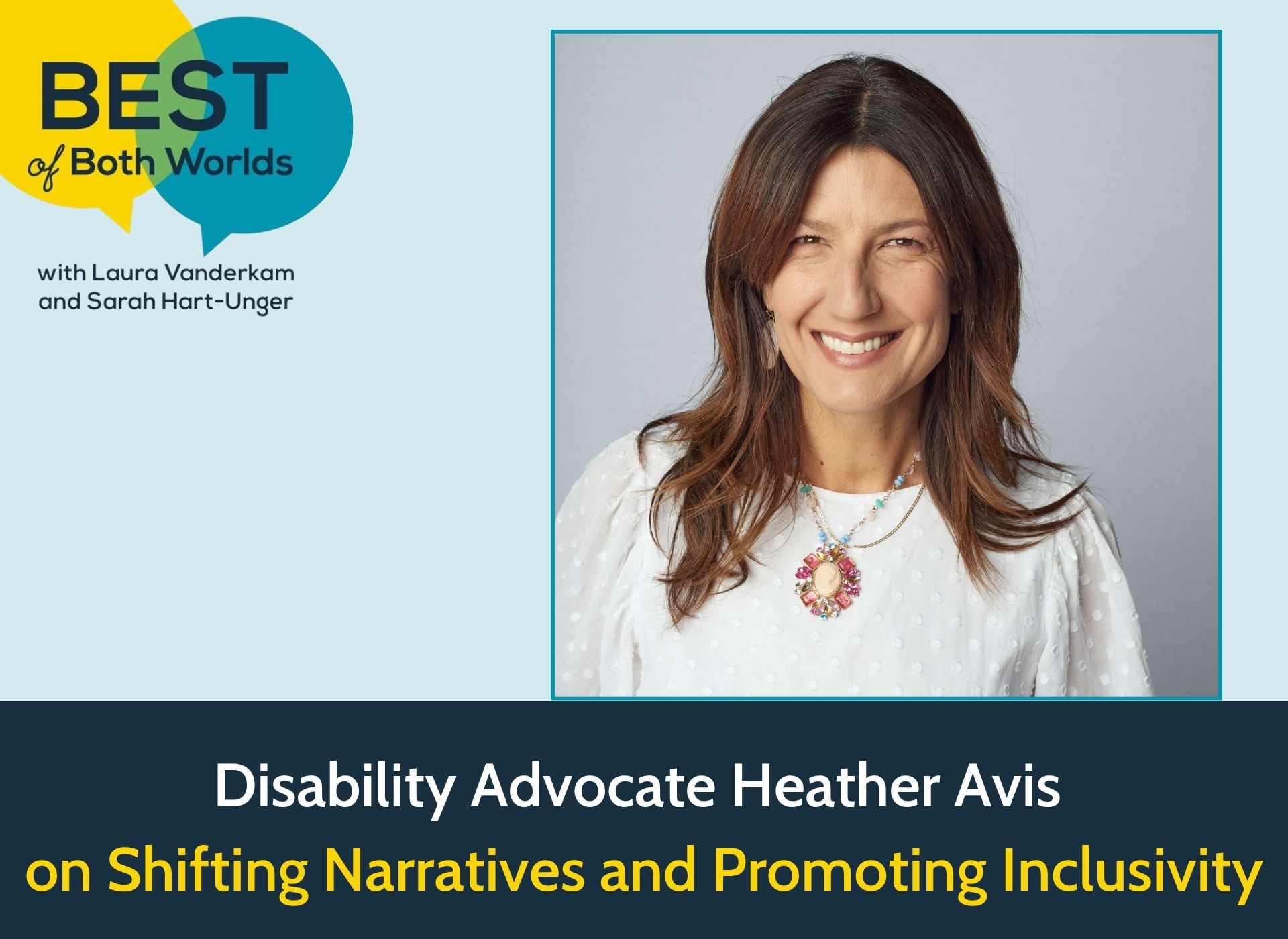 Heather Avis disability advocacy podcast