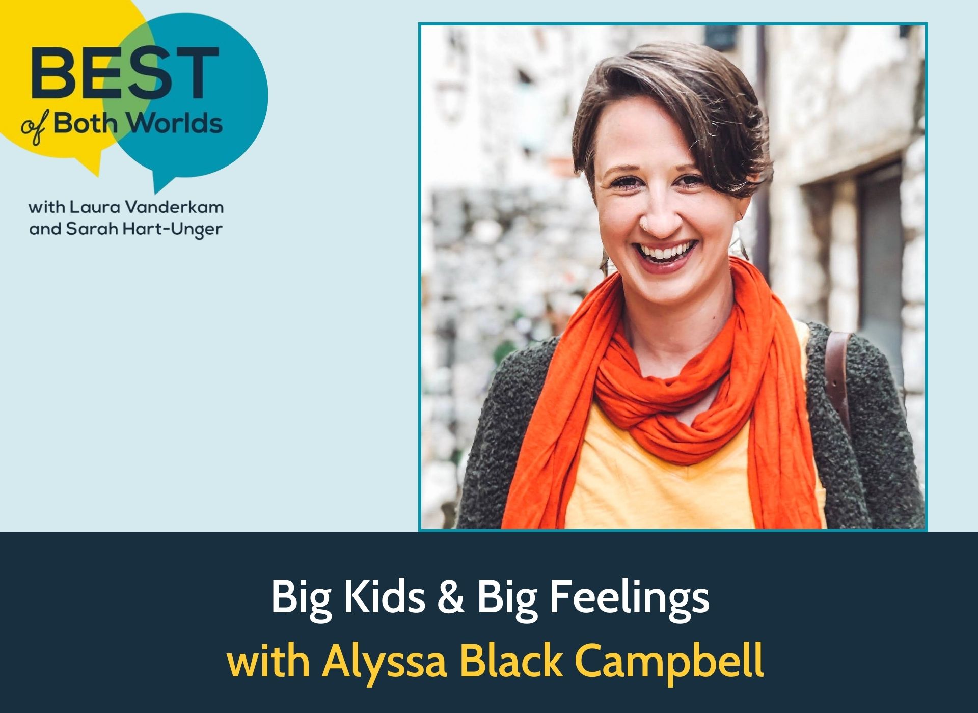 Big Kids Bigger Feelings podcast