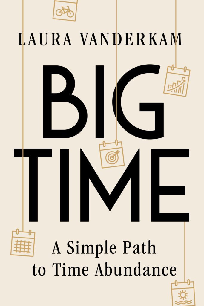 Big Time: A Simple Path to Abundance
