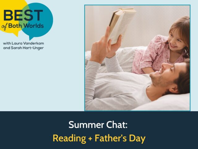 Father's Day summer podcast