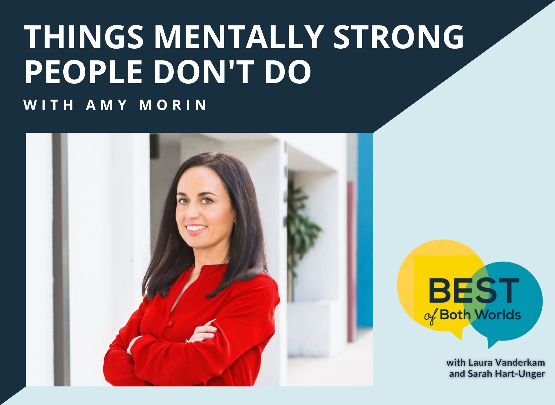 mental strength with Amy Morin