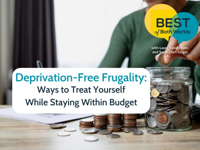 deprivation-free frugality